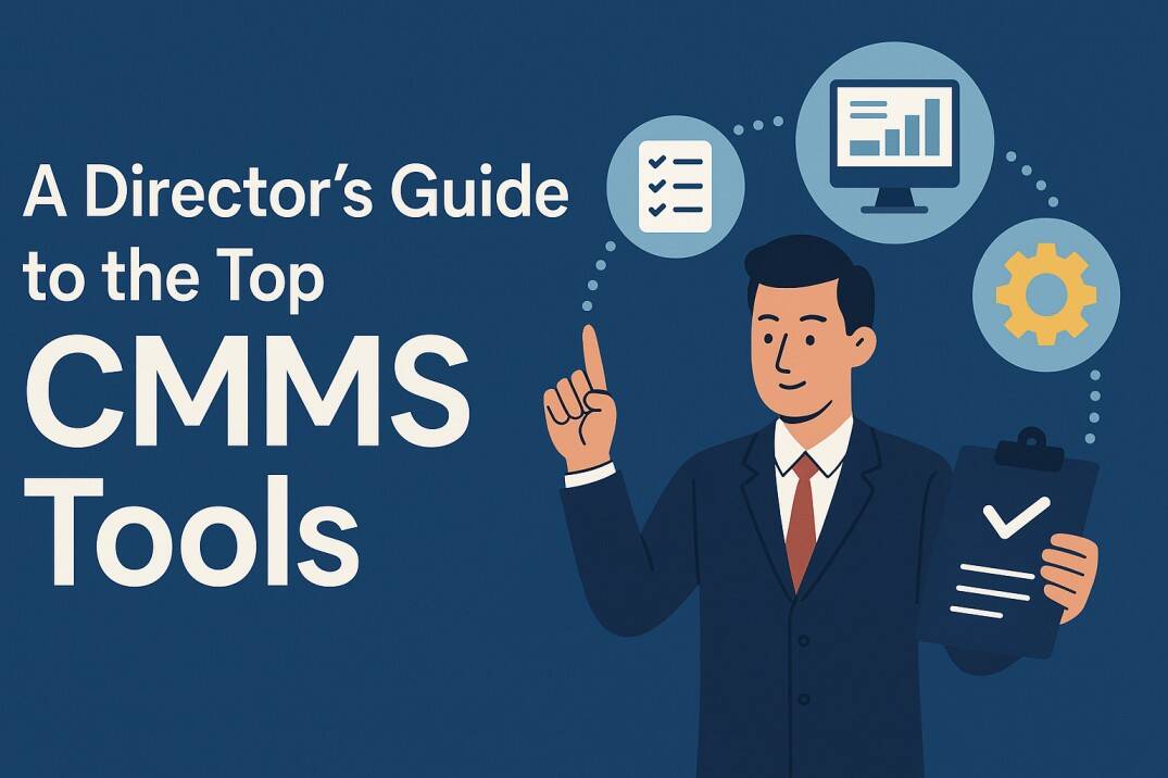 Cmm Rds Best CMMS for Maintenance Directors: 2025 Comparison Guide